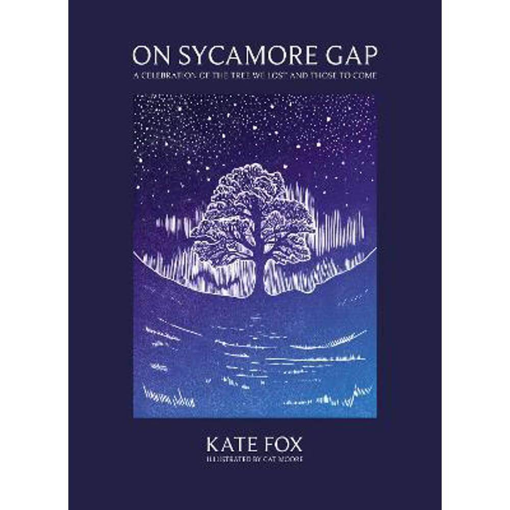 On Sycamore Gap (Hardback) - Kate Fox